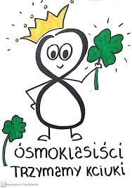 13, 14, 15 maja - Egzamin Ósmoklasity