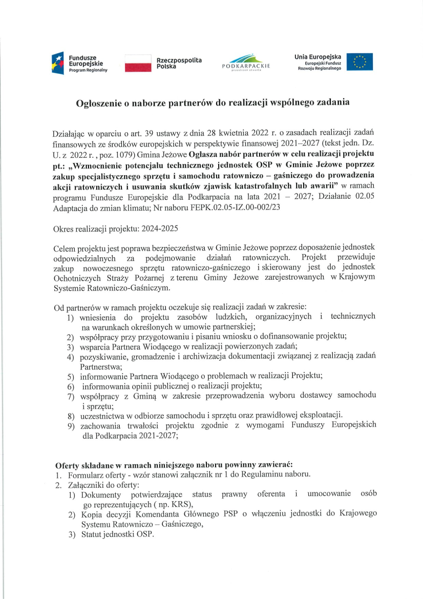 Ogłoszenie otwartego naboru partnerów do realizacji wspólnego zadania pn.: „Wzmocnienie potencjału technicznego jednostek OSP w Gminie Jeżowe poprzez zakup specjalistycznego sprzętu i samochodu ratowniczo – gaśniczego"