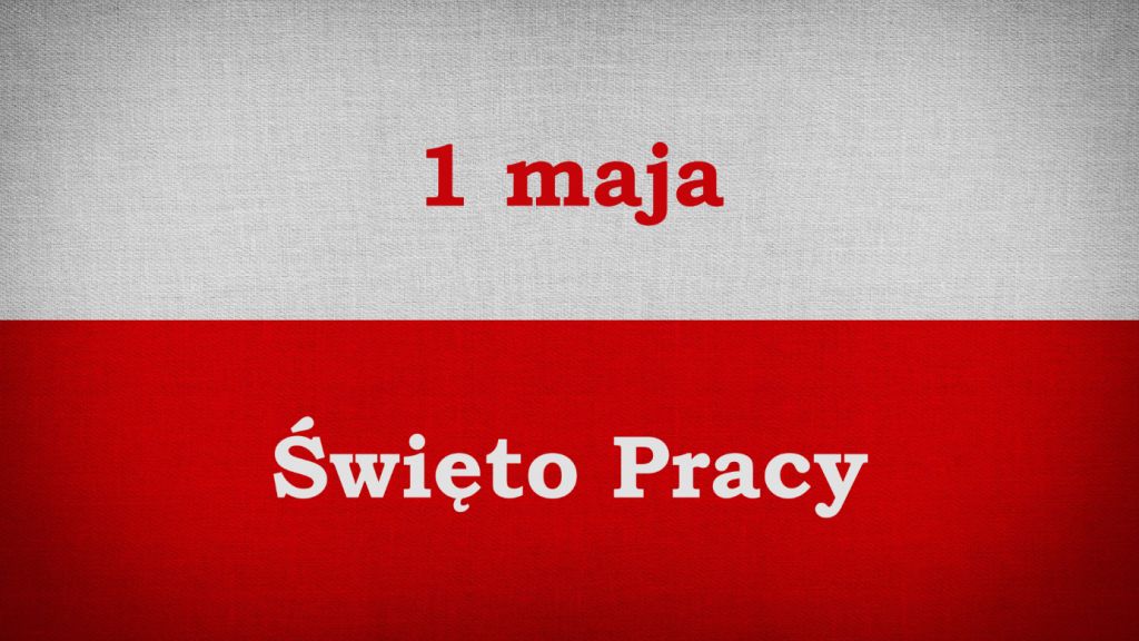 UROCZYSTOŚCI MAJOWE - wywieś flagę!