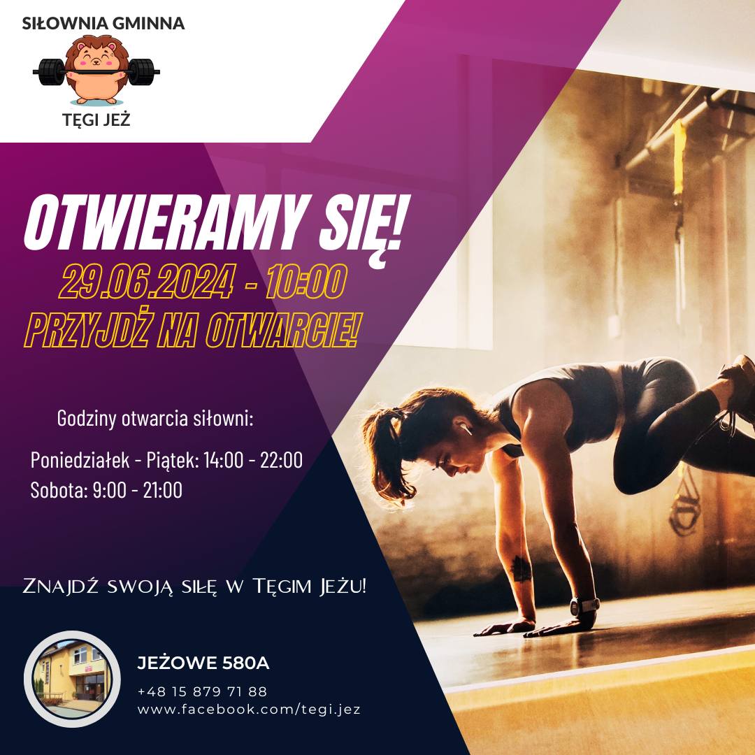  Zapraszamy wszystkich mieszkańców gminy Jeżowe do siłowni "Tęgi Jeż".