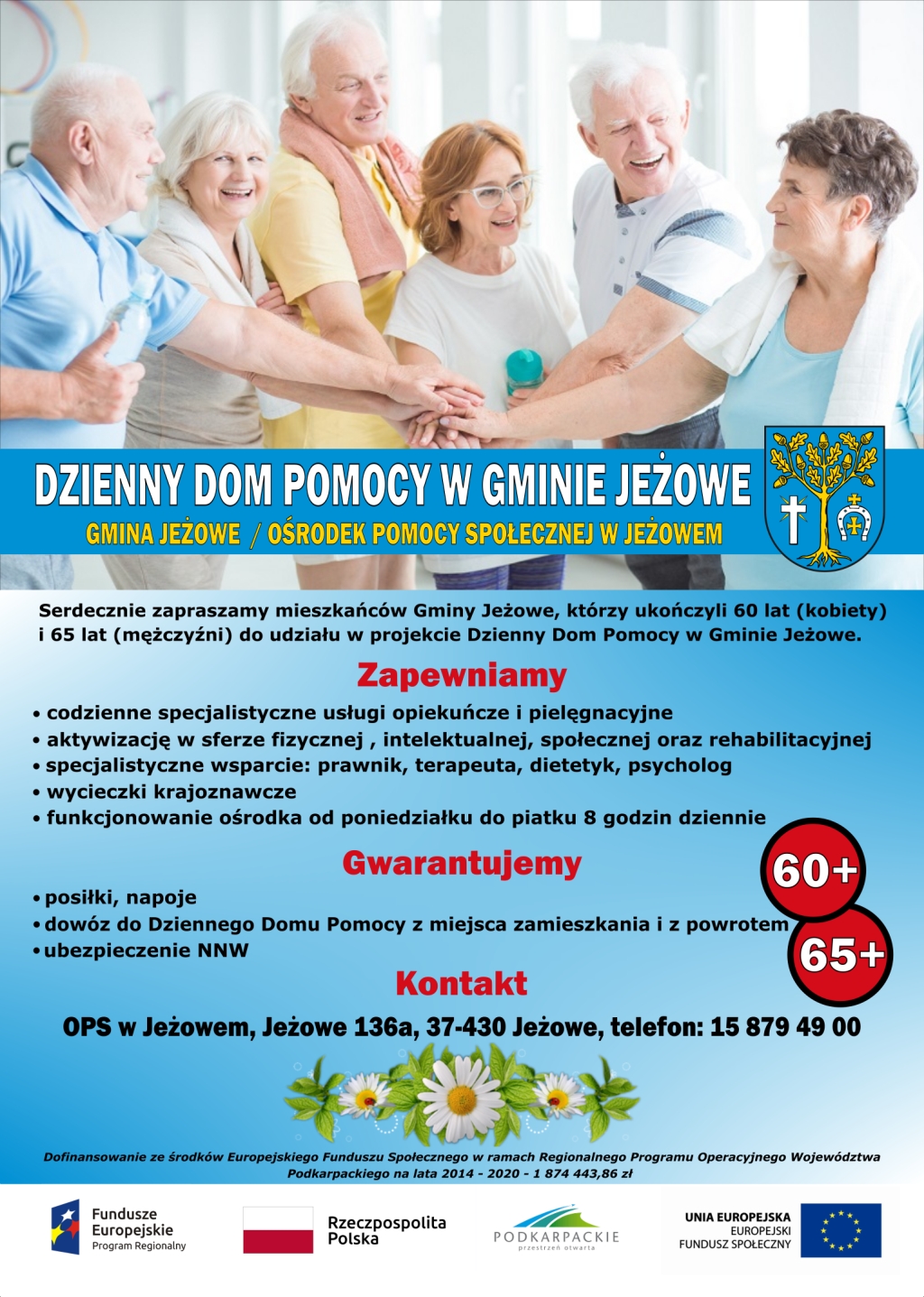 Informacja o projekcie "Dzienny Dom Pomocy w Gminie Jeżowe"